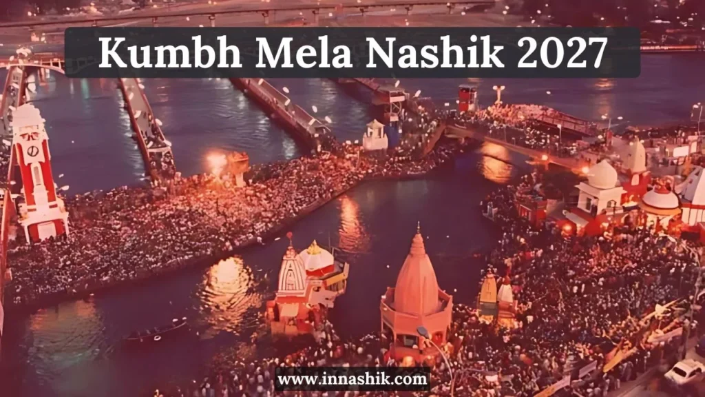 How Nashik is Preparing for Millions of Visitors in 2027